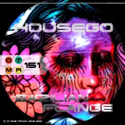 Brazillian Flange - Single by Housego album reviews, ratings, credits