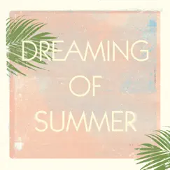 Dreaming of Summer by Paddy Conn album reviews, ratings, credits