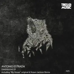 Dimensions EP by Antonio Estrada album reviews, ratings, credits