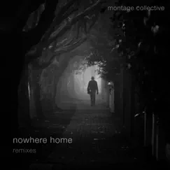 Nowhere Home (Odyssey Remix) Song Lyrics