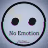 No Emotion (feat. Seven Stough) - Single album lyrics, reviews, download