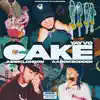Cake (feat. Aiden London & Aaron Bodden) - Single album lyrics, reviews, download