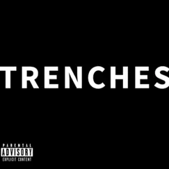 Trenches - Single by Khris Dinero album reviews, ratings, credits