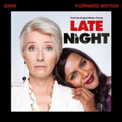 Forward Motion (From The Original Motion Picture “Late Night”) Song Lyrics