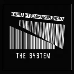 The System - Single by Kapra album reviews, ratings, credits
