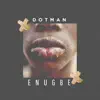 Enu Gbe - Single album lyrics, reviews, download
