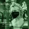 Beethoven: The Early Quartets album lyrics, reviews, download