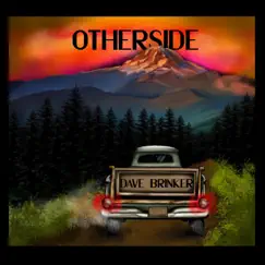 Otherside - Single by Dave Brinker album reviews, ratings, credits