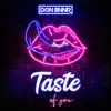 Taste of You - Single album lyrics, reviews, download