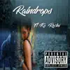 Raindrops (feat. Ks Rocks) - Single album lyrics, reviews, download