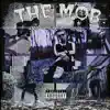 The Mob - Single album lyrics, reviews, download