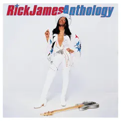 Anthology by Rick James album reviews, ratings, credits