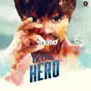 Ek Tha Hero (Original Motion Picture Soundtrack) - EP album lyrics, reviews, download