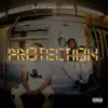 Protection (feat. Fre$co Van Gogh) - Single album lyrics, reviews, download