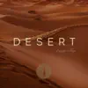Desert 4 song lyrics