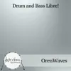 Drum & Bass Libre! album lyrics, reviews, download