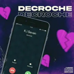 Decroche Soul (version) - Single by K.i Sevan album reviews, ratings, credits