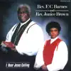 I Hear Jesus Calling (feat. Rev. Janice Brown) album lyrics, reviews, download