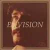 Envision - Single album lyrics, reviews, download