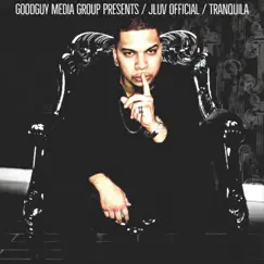 Tranquila - Single by JLuv Official album reviews, ratings, credits