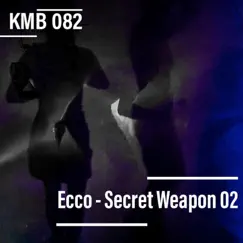 Secret Weapon 02 by Ecco album reviews, ratings, credits