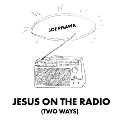 Jesus on the Radio (FM) Song Lyrics