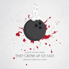 They Grow Up So Fast (Original Motion Picture Score) - Single by Nick_Jones album reviews, ratings, credits