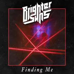 Finding Me - Single by Brighter Than a Thousand Suns album reviews, ratings, credits