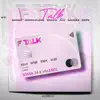 F-Talk (feat. Denzz, Jonnaflex, Ace, Sausss, Ssech & Keff) - Single album lyrics, reviews, download