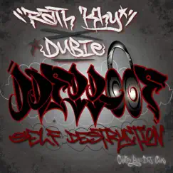 Self Destruction - Single by Rath Khy & Mr Dubie Def Proof album reviews, ratings, credits