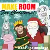 Santa Claus is Comin' to Town (So Why Can't U ?) song lyrics