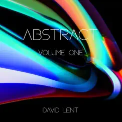 Abstract, Vol. 1 by David Lent album reviews, ratings, credits