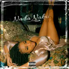 Nadia Nakai - Single by LeeCore album reviews, ratings, credits