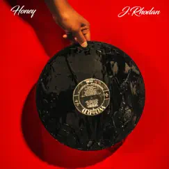 Honey (feat. Taelor Gray & Sean C. Johnson) - Single by J. Rhodan, Sean C. Johnson & Taelor Gray album reviews, ratings, credits