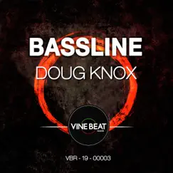 Bassline - Single by Doug Knox album reviews, ratings, credits