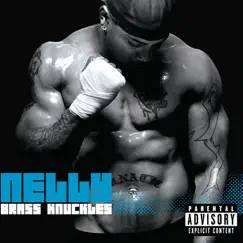 Brass Knuckles by Nelly album reviews, ratings, credits