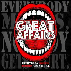 Everybody Moves, Nobody Gets Hurt by The Great Affairs album reviews, ratings, credits
