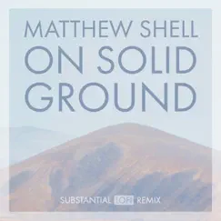 On Solid Ground (Substantial LoFi Remix) Song Lyrics