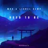 Used To Be (feat. Lionel Kemp) - Single album lyrics, reviews, download
