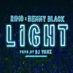 Light (feat. Benny Black) Song Lyrics