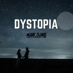 Dystopia by Mark Evans album reviews, ratings, credits