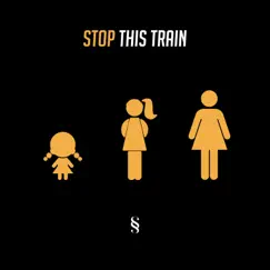 Stop This Train (feat. AJ Larsen) - Single by Sam Sky album reviews, ratings, credits