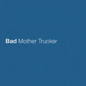 Download Bad Mother Trucker Eric Church MP3
