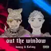 Out the Window - Single album lyrics, reviews, download
