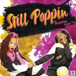 Still Poppin' (feat. Emoni Diamond & Peyton Gabrielle) Song Lyrics
