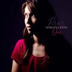 Pray On by Marleta Fong album reviews, ratings, credits