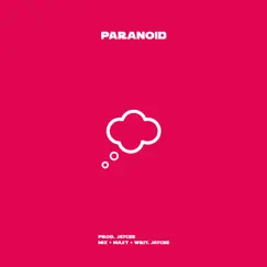 Paranoid - Single by Jaycee album reviews, ratings, credits
