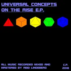 On the Rise EP by Universal Concepts album reviews, ratings, credits