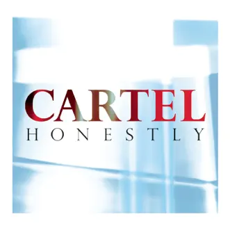 Download Honestly (Single Version) Cartel MP3