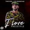 I Love Freestyle - Single album lyrics, reviews, download